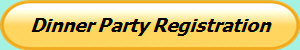 Dinner Party Registration